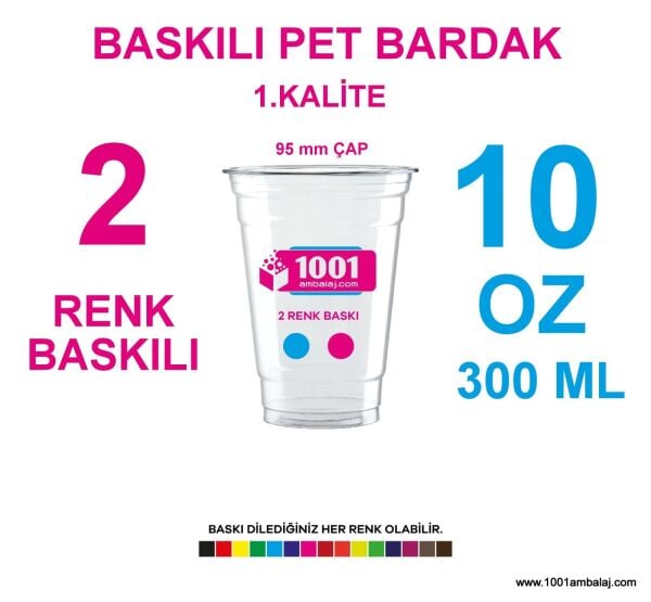 2 Renk Baskılı Pet Bardak 300 Ml 95 Çap Pet Bardak 10 Oz