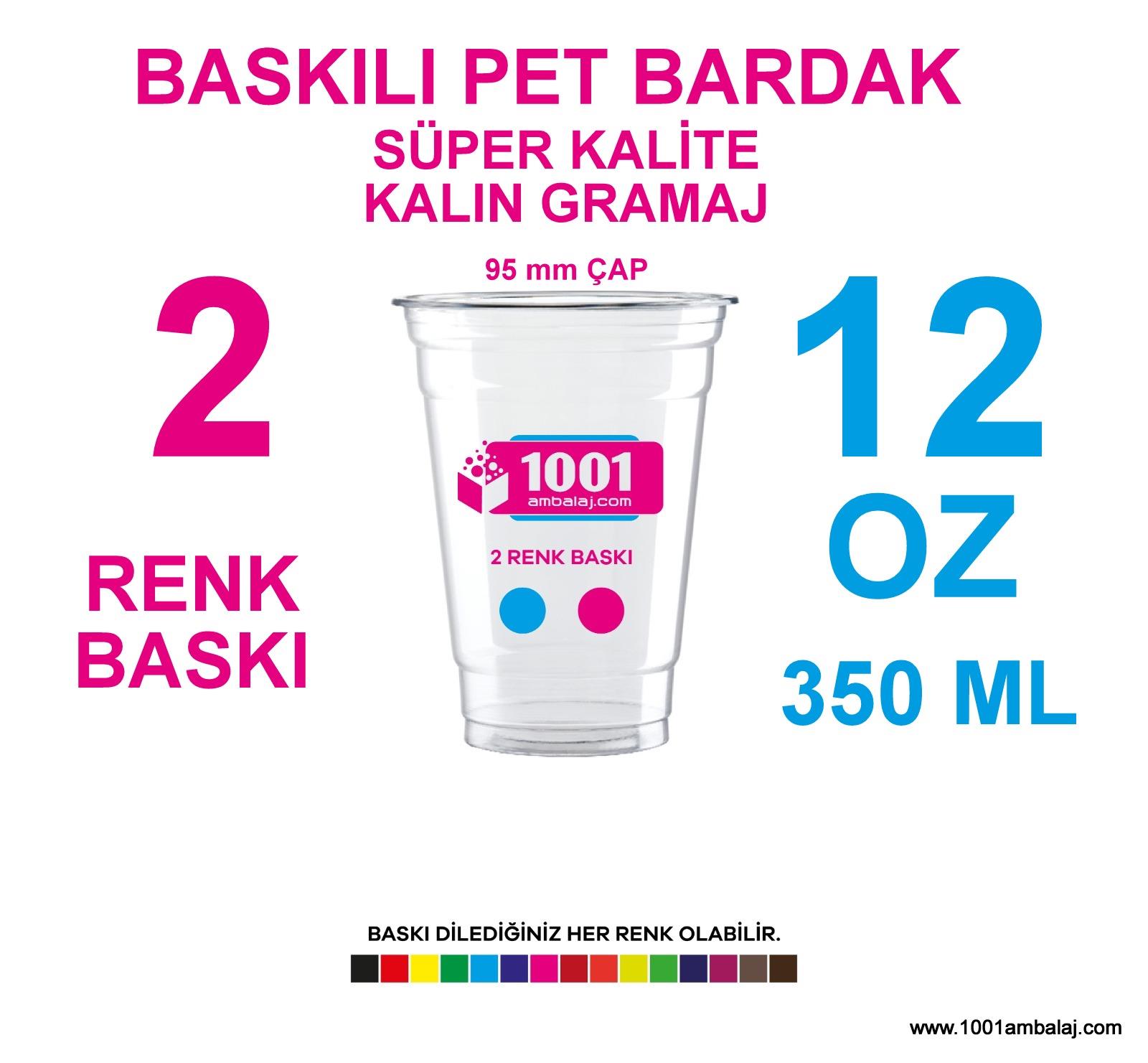 2 Renk Baskılı Pet Bardak 350 Ml 95 Çap Pet Bardak 12 Oz Ağır Gramaj 3.000 ADET